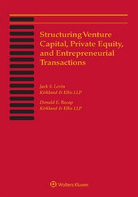 Abbildung von: Structuring Venture Capital, Private Equity and Entrepreneurial Transactions - Aspen Publishers