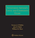 Abbildung von: Investment Adviser's Legal and Compliance Guide - Wolters Kluwer Law & Business