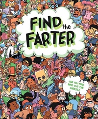 Enlarge image Cover: Find the Farter - Sourcebooks Wonderland