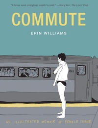 Enlarge image Cover: Commute - Abrams Comicarts