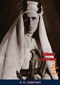 Cover: Colonel Lawrence, The Man Behind the Legend - Arcole Publishing