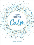 Cover: How to Find Calm - Vie