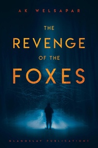 Enlarge image Cover: The Revenge of the Foxes - Glagoslav Publications