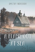 Cover: A Flame Out at Sea - Glagoslav Publications