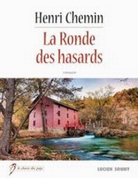 Enlarge image Cover: La Ronde des hasards - Editions Lucien Souny