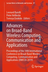 Enlarge image Cover: Advances on Broad-Band Wireless Computing, Communication and Applications - Springer