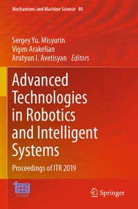 Enlarge image Cover: Advanced Technologies in Robotics and Intelligent Systems - Springer