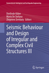 Enlarge image Cover: Seismic Behaviour and Design of Irregular and Complex Civil Structures III - Springer