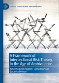 Cover: A Framework of Intersectional Risk Theory in the Age of Ambivalence - Palgrave Macmillan