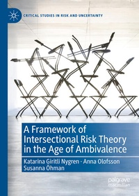 Enlarge image Cover: A Framework of Intersectional Risk Theory in the Age of Ambivalence - Palgrave Macmillan