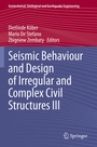 Cover: Seismic Behaviour and Design of Irregular and Complex Civil Structures III - Springer