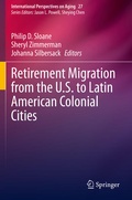 Cover: Retirement Migration from the U.S. to Latin American Colonial Cities - Springer
