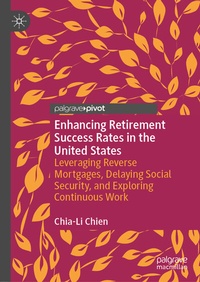 Abbildung von: Enhancing Retirement Success Rates in the United States - Palgrave Pivot