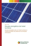 Cover: Estudo energ&eacute;tico de hotel tur&iacute;stico - Novas Edi&ccedil;&otilde;es Acad&ecirc;micas