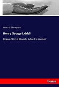 Cover: Henry George Liddell - Hansebooks