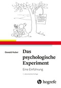 Cover: Das psychologische Experiment - Hogrefe