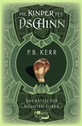 Cover: Die Kinder des Dschinn: Das R&auml;tsel der neunten Kobra - Rowohlt Taschenbuch