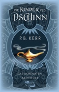 Cover: Die Kinder des Dschinn: Das Akhenaten-Abenteuer - Rowohlt Taschenbuch