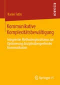 Cover: Kommunikative Komplexit&auml;tsbew&auml;ltigung - Springer VS