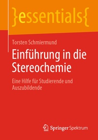 Abbildung von: Einführung in die Stereochemie - Springer Spektrum