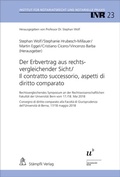 Cover: Der Erbvertrag aus rechtsvergleichender Sicht / Il contratto successorio, aspetti di diritto comparato - St&auml;mpfli Verlag AG