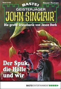 Abbildung von: John Sinclair 2152 - Bastei Lübbe