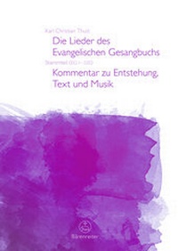 Abbildung von: Die Lieder des Evangelischen Gesangbuchs (EG 1-535) - Bärenreiter