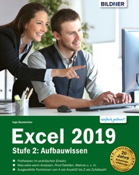 Abbildung von: Excel 2019 - Stufe 2: Aufbauwissen - Bildner Verlag