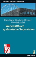 Cover: Werkstattbuch systemische Supervision - Carl-Auer Verlag