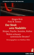 Cover: Der Streit ums Nadel&ouml;hr - Carl-Auer Verlag