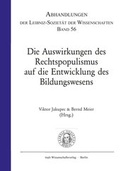 Cover: Die Auswirkungen des Rechtspopulismus auf die Entwicklung des Bildungswesens - trafo Wissenschaftsverlag