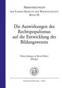 Abbildung von: Die Auswirkungen des Rechtspopulismus auf die Entwicklung des Bildungswesens - trafo Wissenschaftsverlag