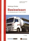 Cover: Gefahrgut Stra&szlig;e Basiswissen - Verkehrsverlag Meixner