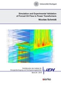 Cover: Simulation and Experimental Validation of Forced Oil Flow in Power Transformers - sierke VERLAG - Sierke WWS GmbH