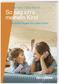 Cover: So sag ich's meinem Kind - Oberstebrink