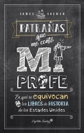 Cover: Patra&ntilde;as que me cont&oacute; mi profe - CAPIT&Aacute;N SWING LIBROS