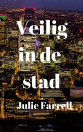 Cover: Veilig in de stad - Julie Farrell
