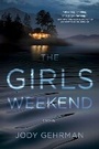 Cover: The Girls Weekend - Crooked Lane Books