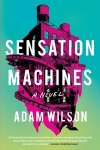 Enlarge image Cover: Sensation Machines - Soho Press