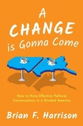 Cover: A Change is Gonna Come - Oxford University Press Inc