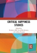Cover: Critical Happiness Studies - Routledge
