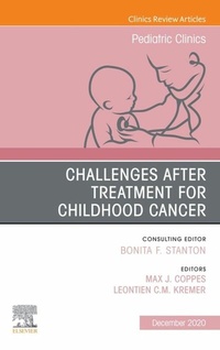 Abbildung von: Challenges after treatment for Childhood Cancer, An Issue of Pediatric Clinics of North America E-Book - Elsevier
