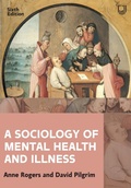 Cover: A Sociology of Mental Health and Illness 6e - Open University Press