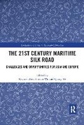 Cover: The 21st Century Maritime Silk Road - Taylor & Francis