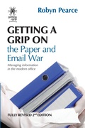 Cover: Getting a Grip on the Paper and Email War - Robyn Pearce Corporation
