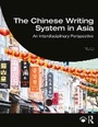 Cover: The Chinese Writing System in Asia - Taylor & Francis