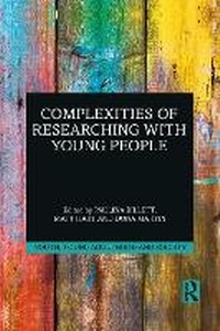 Enlarge image Cover: Complexities of Researching with Young People - Routledge