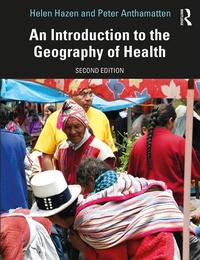 Enlarge image Cover: An Introduction to the Geography of Health - Routledge