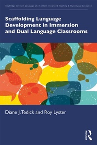 Enlarge image Cover: Scaffolding Language Development in Immersion and Dual Language Classrooms - Routledge