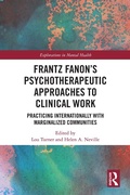 Cover: Frantz Fanon's Psychotherapeutic Approaches to Clinical Work - Routledge